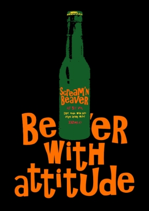Scream’n Beaver ‘Beer with Attitude’ poster